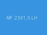 MF 23X1,5 LH 